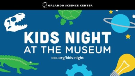 Orlando Science Center Kids Night at the Museum