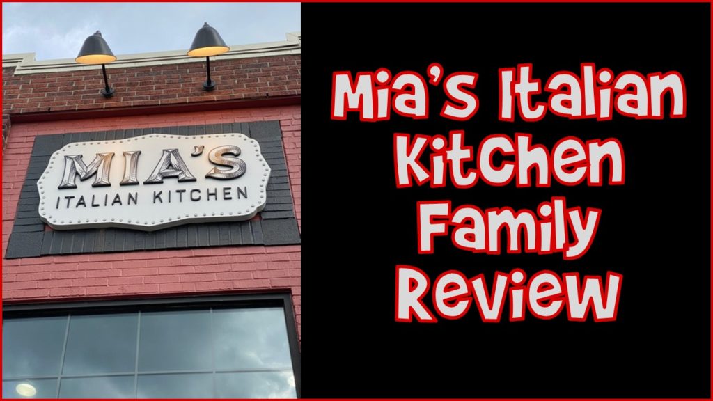 Mia's Italian Kitchen Family Video Review