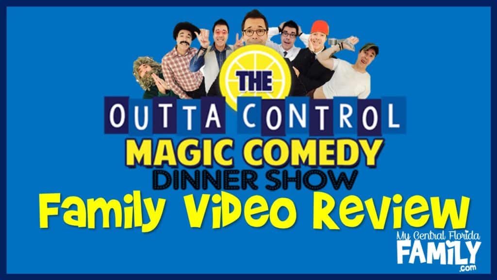 Outta Control Magic Comedy Dinner Show Family Video Review 2022