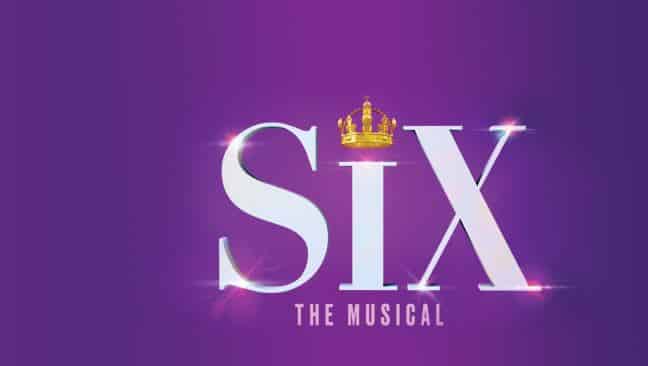 SIX The Musical Comes to Dr. Phillips Center in 2022
