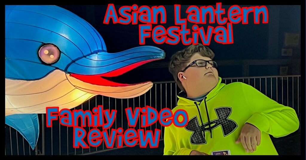 Asian Lantern Festival Family Video Review 2022