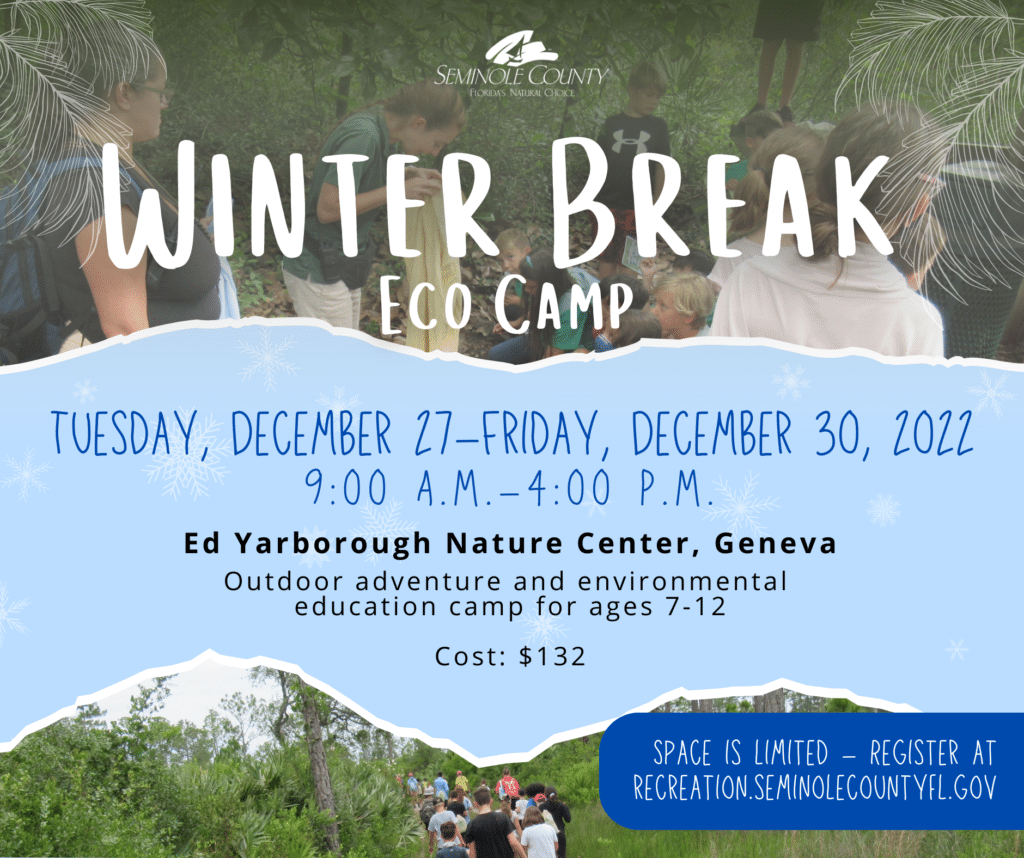 Seminole County Winter Break Eco Camp and Events