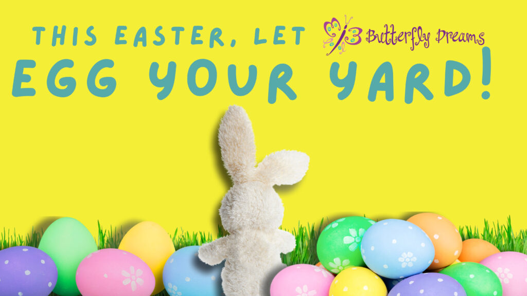 Egg Your Yard Sign Ups Open 2023 