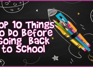 Top 10 Things Before Back to School
