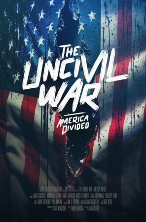 The Uncivil War Movie poster with flag